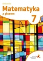 Matematyka z plusem 7. Klasa 7. Ćwiczenia. Szkoła podstawowa. - Maria Dobrowolska, Marta Jucewicz, Marcin Karpiński