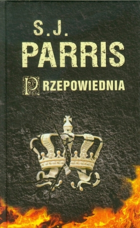 Przepowiednia - Parris S.J.