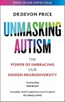 Unmasking Autism wer. angielska Devon Price