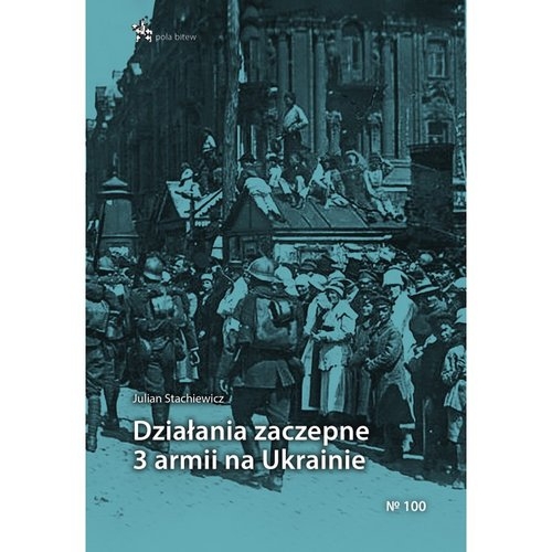 Działania zaczepne 3 armii na Ukrainie