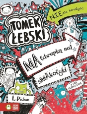 Tomek Łebski Tom 6 ma (chrapkę na) smakołyki - Liz Pichon