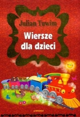 Wiersze dla dzieci - Julian Tuwim
