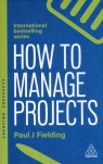  How to Manage Projects