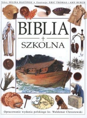 Biblia szkolna - Selina Hastings