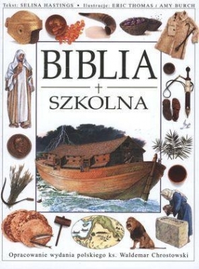 Biblia szkolna - Hastings Selina