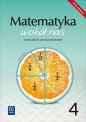 Matematyka wokół nas. Podręcznik. Klasa 4. Szkoła podstawowa - Helena Lewicka, Marianna Kowalczyk