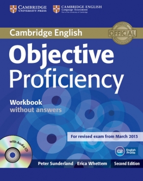 Objective Proficiency Workbook without Answers with Audio CD - Sunderland Peter, Whettem Erica