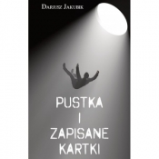 Pustka i zapisane kartki - Jakubik Dariusz