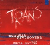 Trans. Książka audio CD MP3 - Manuela Gretkowska