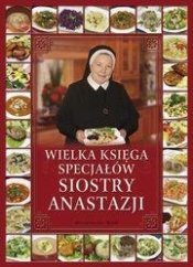 Wielka księga specjałów Siostry Anastazji (Uszkodzona okładka) - Anastazja Pustelnik