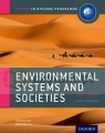 Oxford IB DP. Environmental  Systems and Societies. 2nd ed. Rutherford, Jill
Williams, Gillian