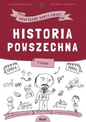 Historia. Graficzne karty pracy dla klasy 7 - Małgorzata Torzewska, Małgorzata Nowacka