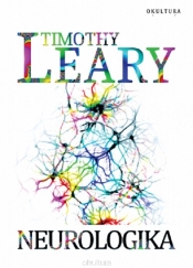 Neurologika - Leary Timothy