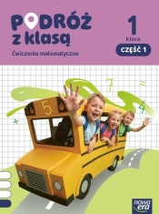 Podróż z klasą SP 1 Matematyka ćwiczenia cz.1 - Barbara Stępień