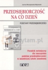 Przedsiębiorczość na co dzień. Poradnik metodyczny dla nauczyciela podstaw przedsiębiorczości w zasadniczej szkole zawodowej