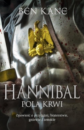 Hannibal. Pola krwi - Ben Kane