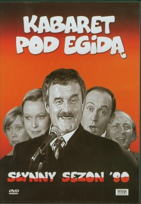 Kabaret pod Egidą Słynny sezon 80?