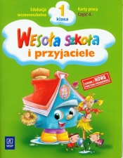 Wesoła szkoła i przyjaciele 1 Karty pracy Część 4