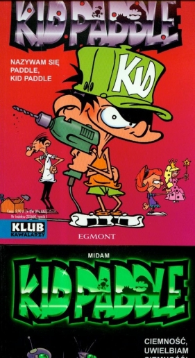 Klub kawalarzy Kid Nazywam się Paddle, Kid Paddle / Ciemność, uwielbiam ciemność - <br />