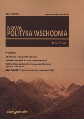 Nowa Polityka Wschodnia 2012, nr 2 (3) - Opracowanie zbiorowe