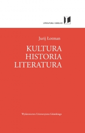 Kultura Historia Literatura - Łotman Jurij