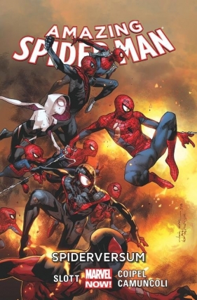 Amazing Spider-Man Tom 3 Spiderversum - Olivier Coipel, Dan Slott, Giuseppe Camuncoli