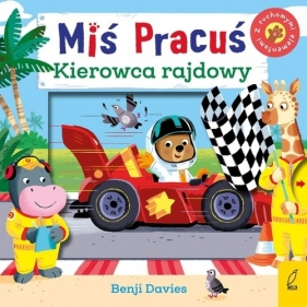 Miś Pracuś. Kierowca rajdowy - Benji Davies