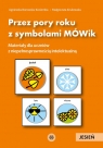  Przez pory roku z symbolami MÓWik JesieńMateriały dla uczniów z