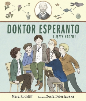Doktor Esperanto i język nadziei - Rockliff Mara, Dzierżawska Zosia