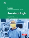 Anestezjologia. Larsen. Tom 2 Reinhard Larsen