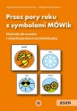 Przez pory roku z symbolami MÓWik Jesień - Agnieszka Borowska-Kociemba, Małgorzata Krukowska