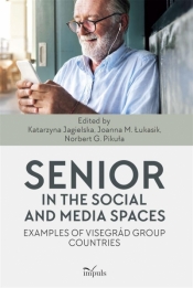 Senior in the social and media spaces - Norbert G. Pikuła