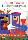 Julian Tuwim „Lokomotywa”. Zeszyt do kolorowania Julian Tuwim