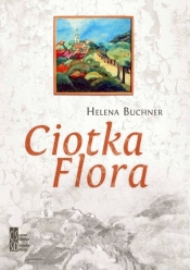 Ciotka Flora / Silesia Progress - Helena Buchner