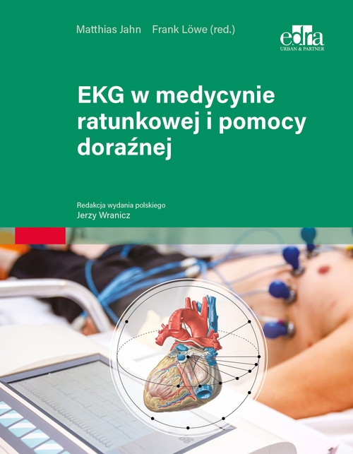 EKG w medycynie ratunkowej i pomocy doraźnej