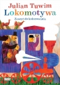 Julian Tuwim „Lokomotywa”. Zeszyt do kolorowania - Julian Tuwim