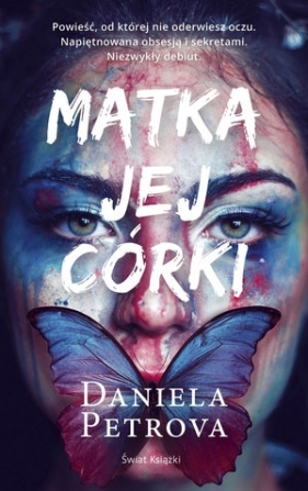 Matka jej córki (wydanie pocketowe) - Daniela Petrova