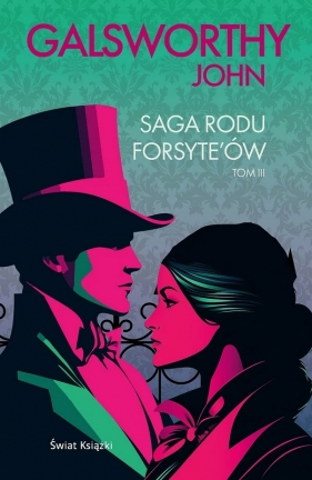 Saga rodu Forsyte'ów. Tom 3 - John Galsworthy