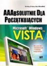 Microsoft Windows Vista AAAbsolutnie dla początkujących Ohara Shelley, Mansfield Ron