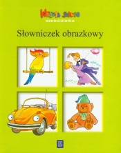 Wesoła szkoła sześciolatka Słowniczek obrazkowy - Danuta Kownacka