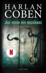 Już mnie nie oszukasz Harlan Coben