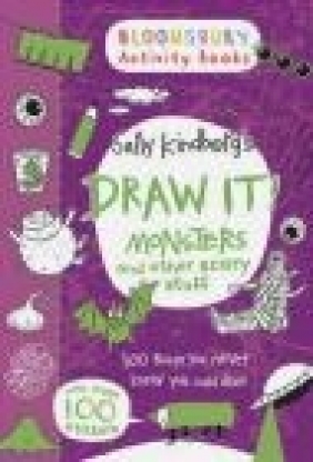 Draw it: Monsters Sally Kindberg