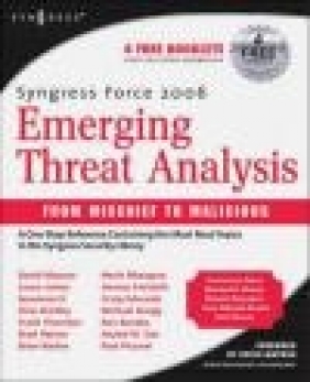 Syngres Force 2006 Emerging Threat Analysis Robert Graham, R Graham