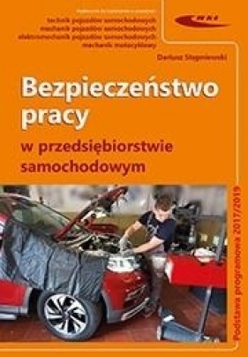 Bezpieczeństwo pracy w przedsiębiorstwie samochod. - Stępniewski Dariusz