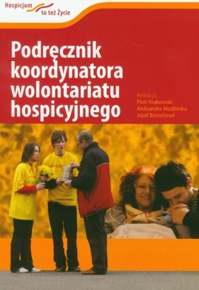 Podręcznik koordynatora wolontariatu hospicyjnego