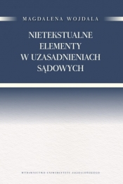 Nietekstualne elementy w uzasadnieniach sądowych