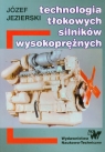 Technologia tłokowych silników wysokoprężnych