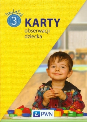 Karty obserwacji dziecka Trzylatek - Chrzanowska Danuta, Kozłowska Katarzyna