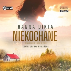 Niekochane (Audiobook) - Dikta Hanna