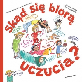 Skąd się biorą uczucia? - Sandra Grimm, Lena Ellermann